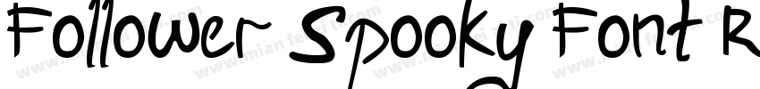 Follower Spooky Font Regular Demo V字体转换